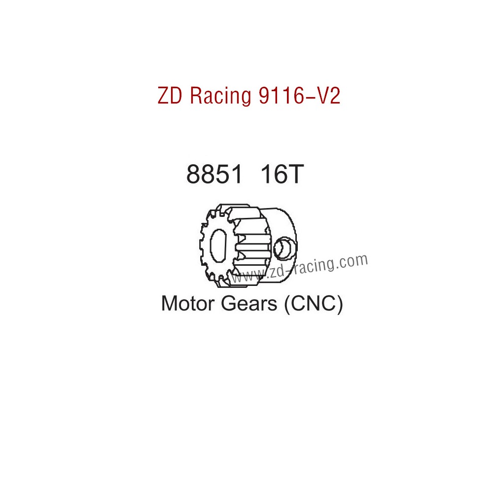 ZD Racing 9116-V2 Parts Upgrade 16T Motor Gear CNC 8851